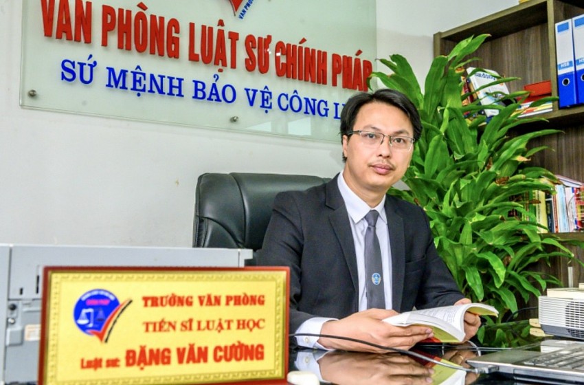 Tiến sĩ, luật sư Đặng Văn Cường, trưởng Văn phòng luật sư Chính Pháp.