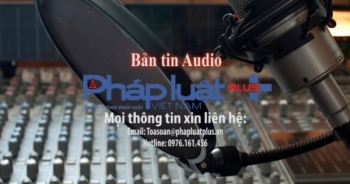 Bản tin Audio Thời sự Pháp luật Plus ngày 12/11: Phó Thủ tướng yêu cầu ưu tiên giảm phí BOT