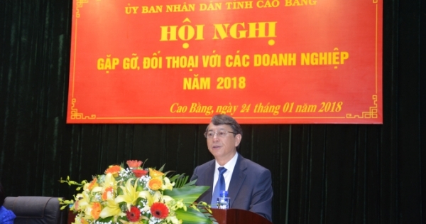 Chủ tịch UBND tỉnh Cao Bằng: Cần sự thẳng thắn, chân thành từ tâm can các doanh nghiệp