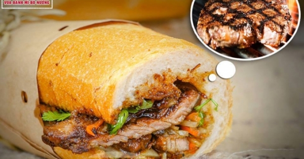 Bánh mì Bò Nướng - Cơn sốt mới của ẩm thực Hà Nội