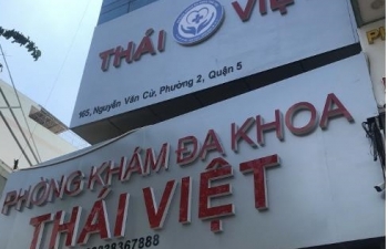 Sở Y tế TP Hồ Chí Minh yêu cầu Phòng khám đa khoa Thái Việt ngưng hoạt động