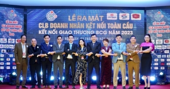 Ra mắt Câu lạc bộ Doanh nhân kết nối giao thương toàn cầu BCG 2023