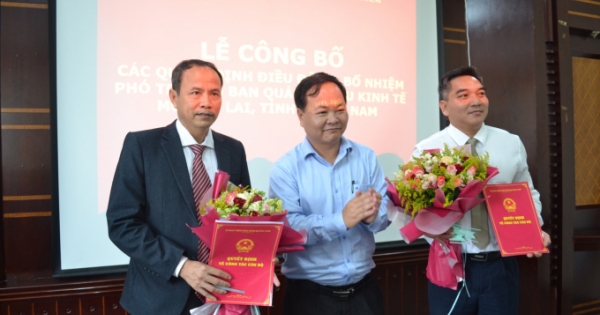 Quảng Nam: Bổ nhiệm 2 Phó trưởng ban quản lý Khu kinh tế mở Chu Lai