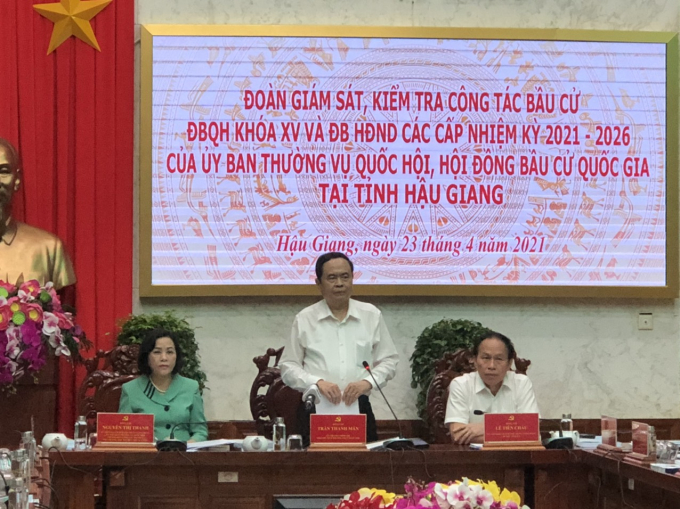 Phó Chủ tịch TT Quốc hội Trần Thanh Mẫn, tại buổi làm việc với Uỷ ban Bầu cử tỉnh Hậu Giang.