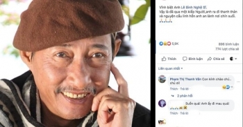 Nghệ sĩ Việt tiếc thương với sự ra đi của nghệ sĩ Lê Bình