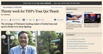 Financial Times thực hiện phóng sự đặc biệt về cuộc đời "vua trà Việt Nam"
