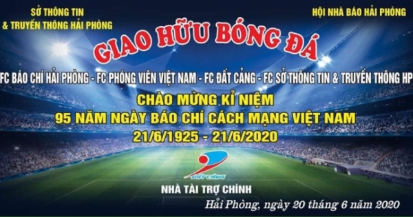 Giao hữu bóng đá mừng kỷ niệm 95 năm Ngày Báo chí Cách mạng Việt Nam