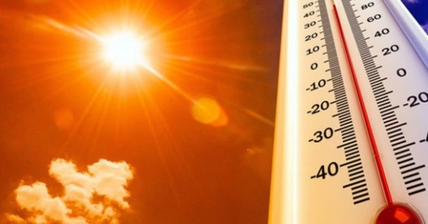 Dự báo thời tiết ngày 19 :Bắc Bộ và Trung Bộ tiếp tục nắng nóng gay gắt