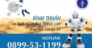 Bình Thuận triển khai Robotcall trong phòng, chống dịch Covid-19
