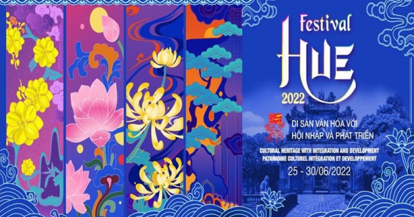 Festival Huế 2022: Sẵn sàng cho "bữa tiệc" văn hóa nghệ thuật hấp dẫn