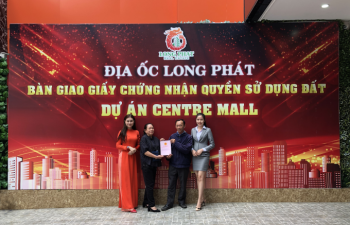 Địa Ốc Long Phát tổ chức lễ bàn giao sổ đỏ cho cư dân Centre Mall