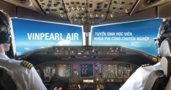 NÓNG - Vinpearl Air thông báo tuyển sinh phi công và kỹ thuật bay khóa 1
