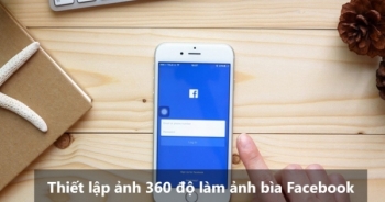 Facebook đã cho thiết lập ảnh 360 độ làm ảnh bìa, và đây là cách để thực hiện điều đó