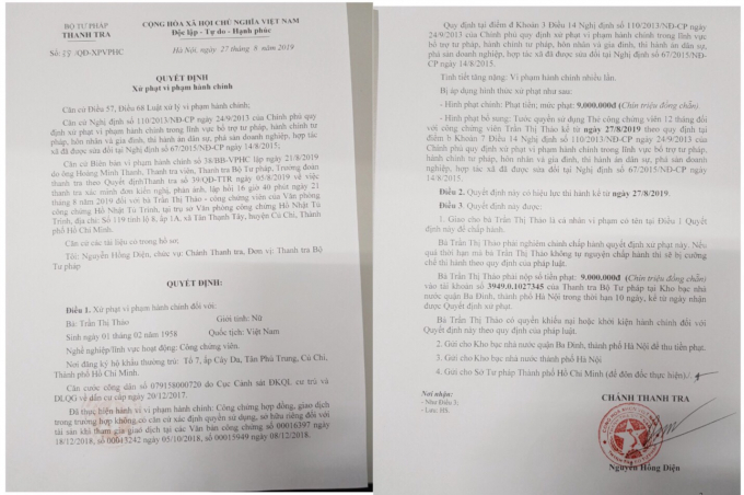 Ngày 27/8/2019, Thanh tra Bộ Tư pháp đã có quyết định số 38/QĐ-XPVPHC, quyết định về việc xử phạt CCV Trần Thị Thảo.