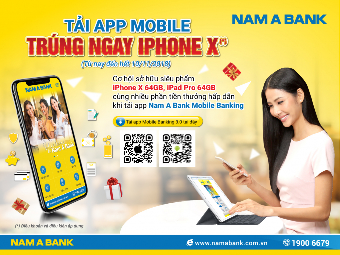 Ra mắt Mobile Banking phi&ecirc;n bản mới 2018, Nam A Bank khuyến m&atilde;i &ldquo;khủng&rdquo;