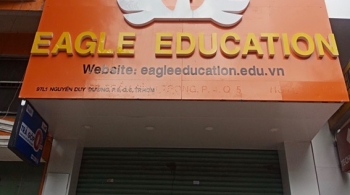 Hàng nghìn người rơi vào bẫy, khi trung tâm ngoại ngữ Eagle Education bất ngờ biến mất?