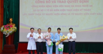Bệnh viện HNĐK Nghệ An: Đơn vị đạt đủ điều kiện thực hiện kỹ thuật lấy, ghép thận
