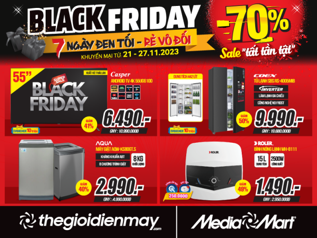 BLACK FRIDAY: 7 ngày đen tối - rẻ vô đối, siêu thị điện máy MediaMart sale khủng đến 70%
