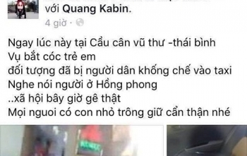 Thái Bình: Thực hư thông tin bắt cóc trẻ em gây xôn xao trên Facebook