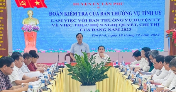 Đồng Nai: Huyện Tân Phú cần nắm bắt cơ hội để thúc đẩy phát triển kinh tế