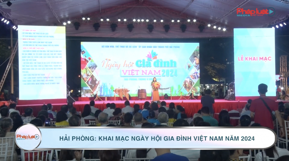 Hải Phòng: Khai mạc ngày hội Gia đình Việt Nam năm 2024