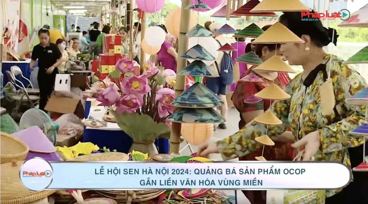 Lễ hội sen Hà Nội 2024: Quảng bá sản phẩm OCOP gắn liền văn hóa vùng miền